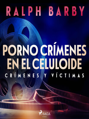 cover image of Porno crímenes celuloide--Dramatizado